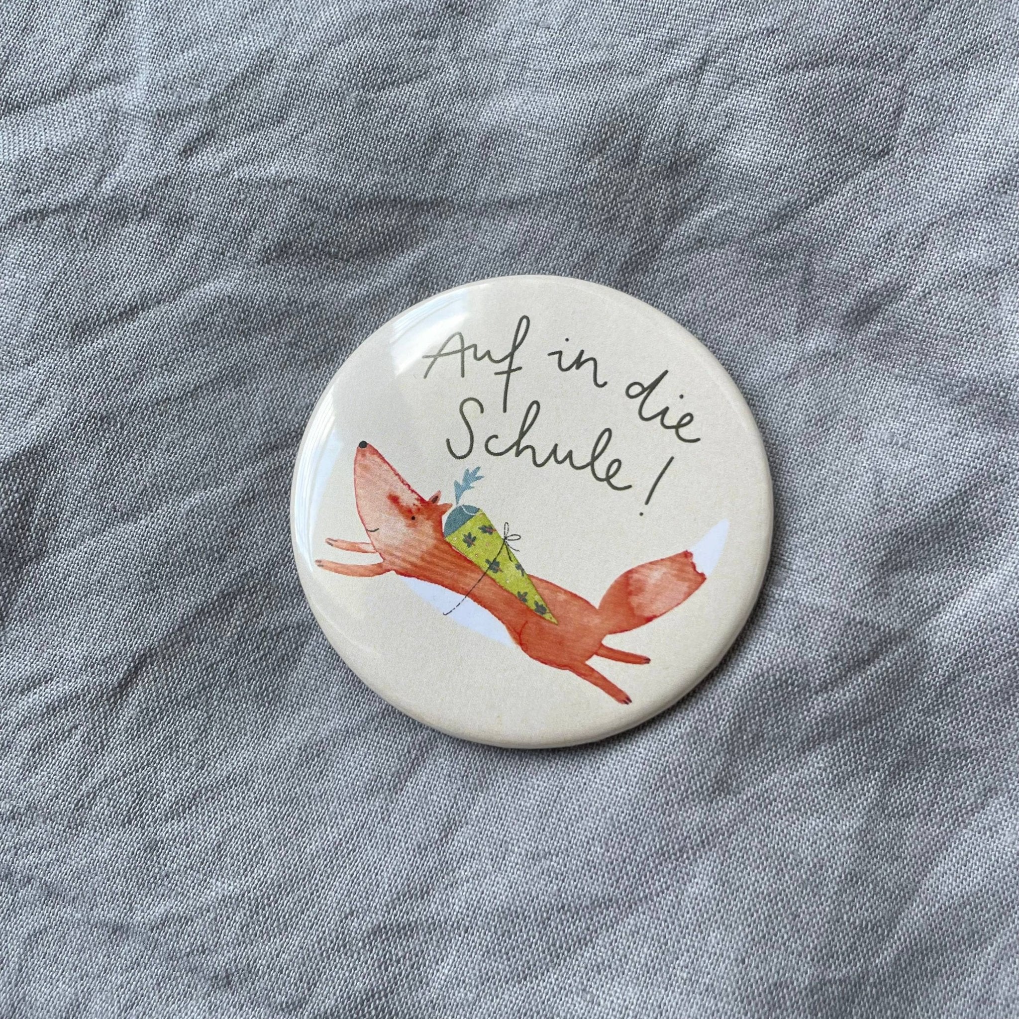 Button "Auf in die Schule" Fuchs - Räuberkinder
