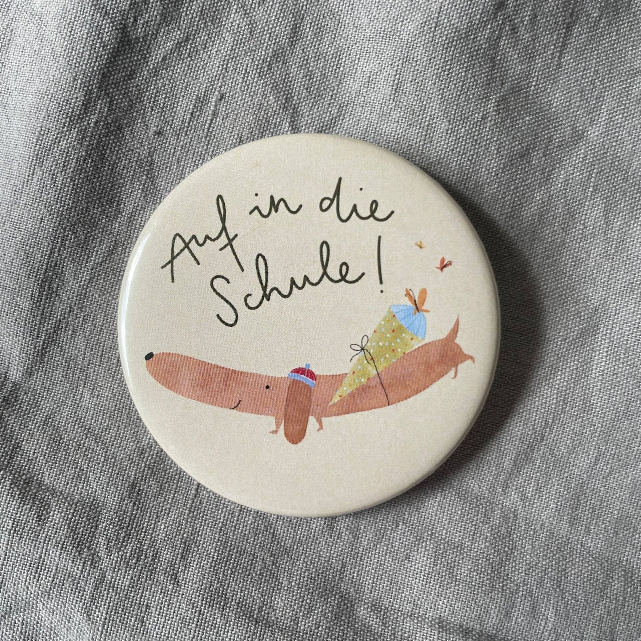 Button "Auf in die Schule" Dackel, Einschulung, Schultüte - Räuberkinder 2
